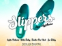 Slippers 2018